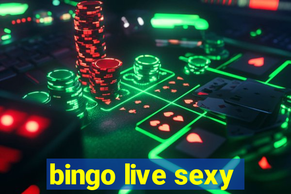 bingo live sexy